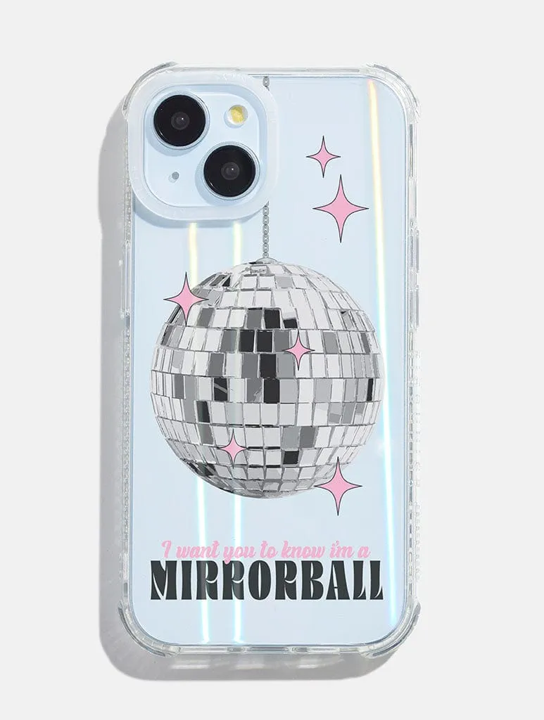 Ultra Thin I'm a Mirrorball Shock iPhone Case