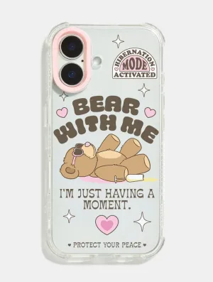 Bear With Me Shock iPhone Case Rugged Design Style Premium Grip