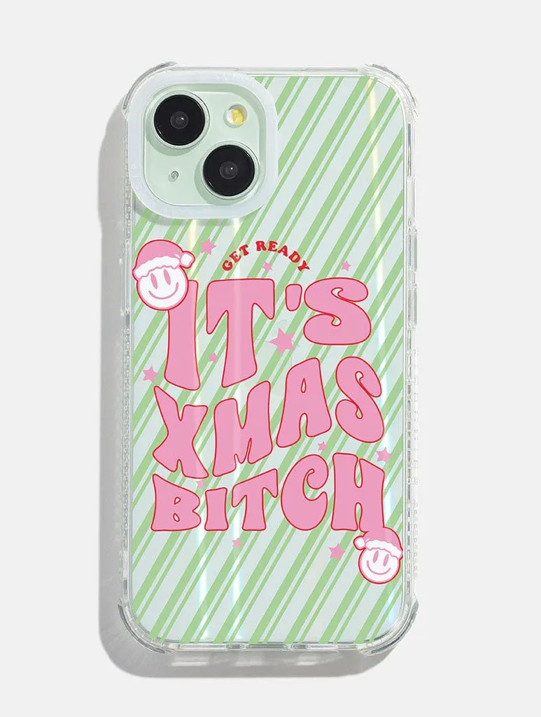 It's Xmas Bitch Shock iPhone Case Soft coating